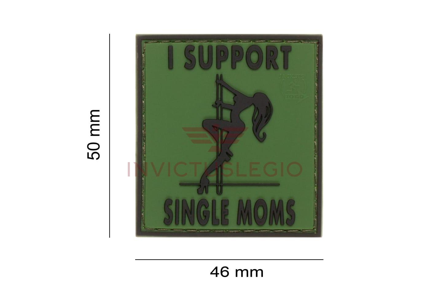 JTG I SUPPORT SINGLE MUMS RUBBER PATCH - INVICTUSLEGIO