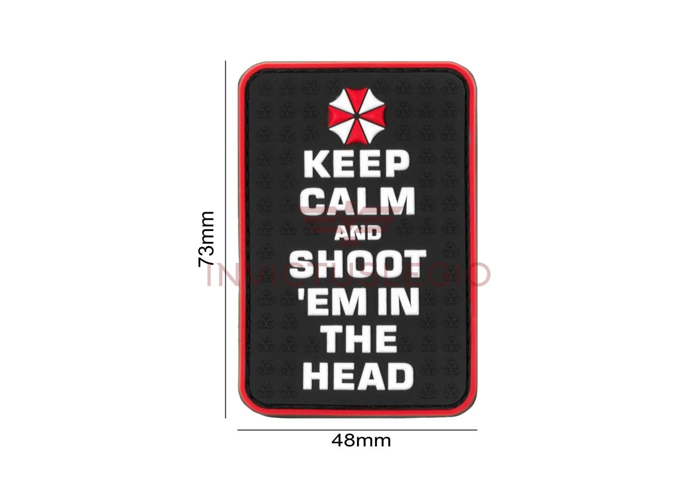 JTG KEEP CALM AND SHOOT RUBBER PATCH - INVICTUSLEGIO