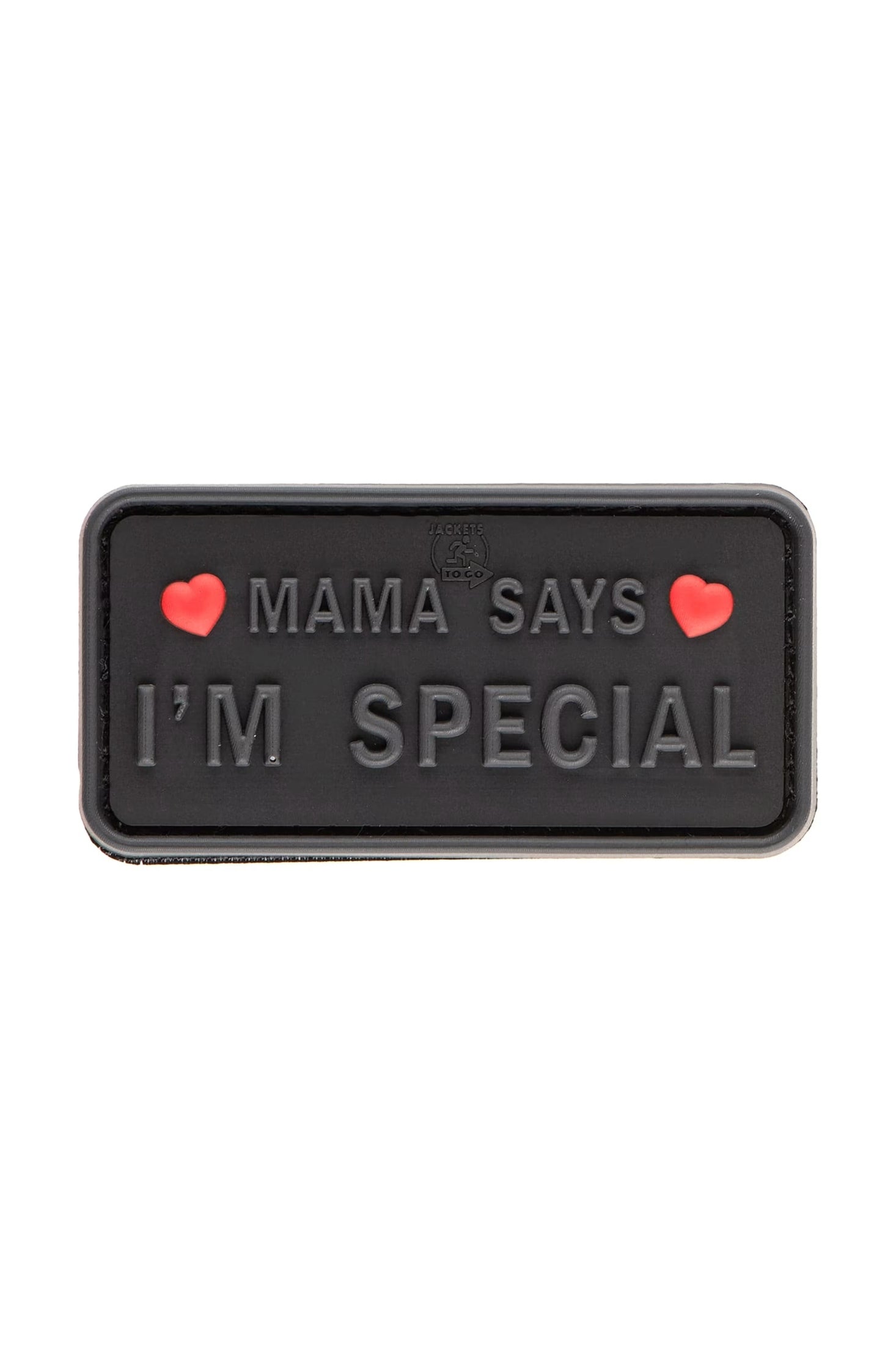 JTG Mama Says I'm Special Patch