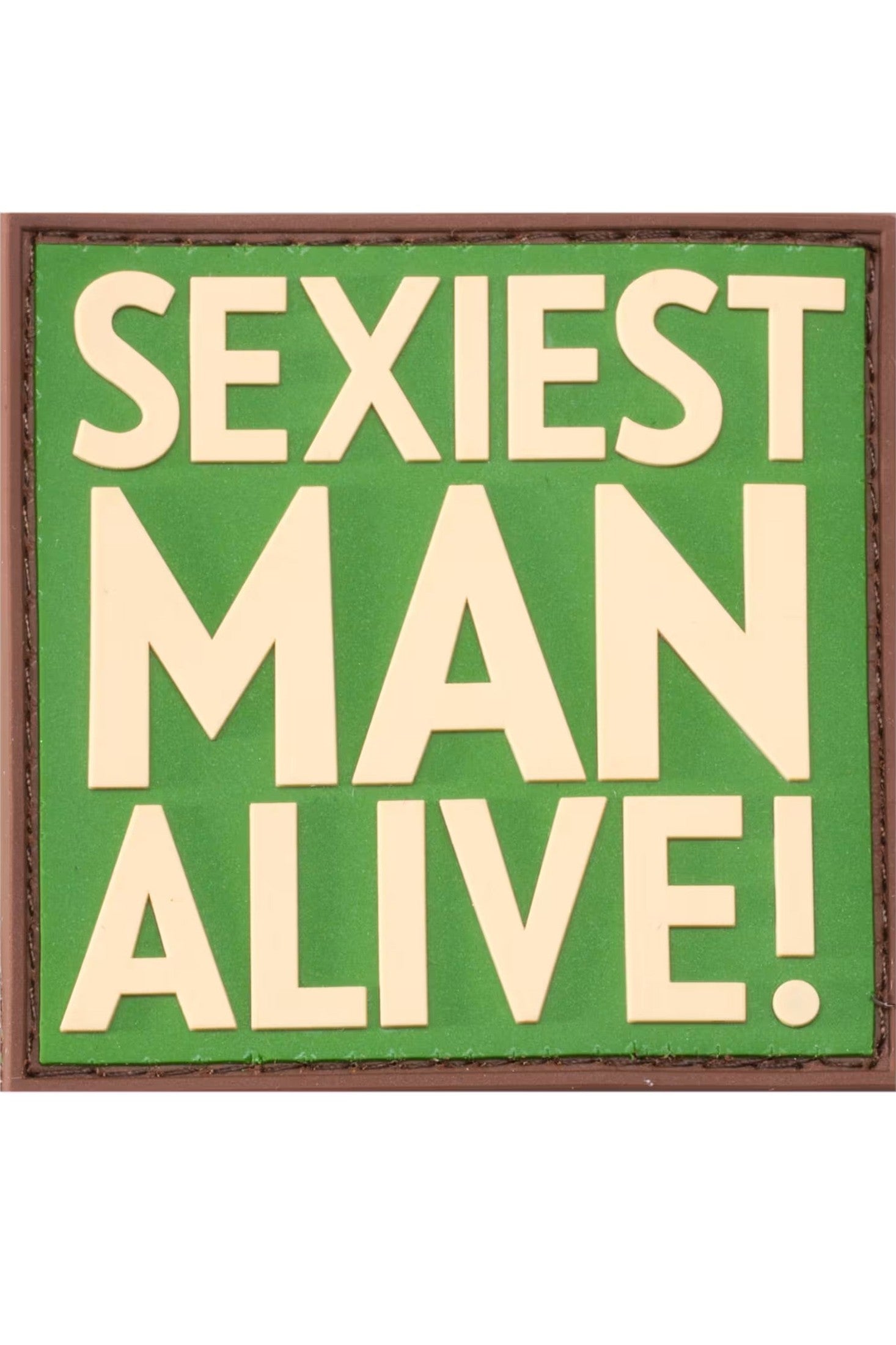 JTG Sexiest Man Alive Rubber Patch