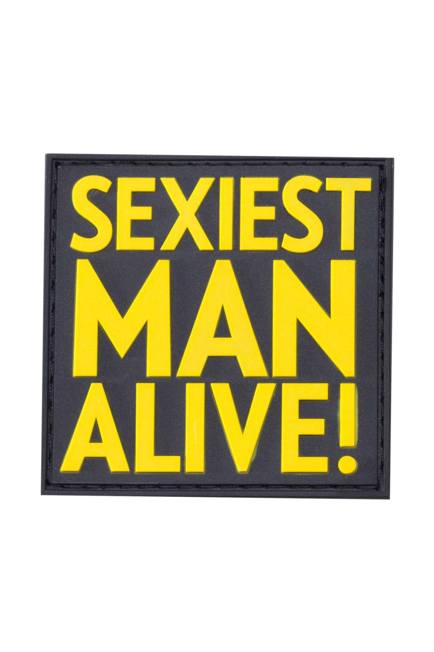 JTG Sexiest Man Alive Rubber Patch